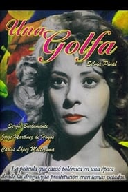 Una golfa' Poster