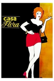 Casa Flora' Poster