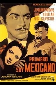 Primero soy Mexicano' Poster