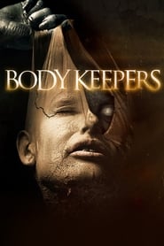 Body Keepers' Poster