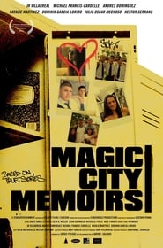 Magic City Memoirs' Poster