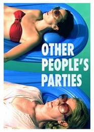 Other Peoples Parties' Poster