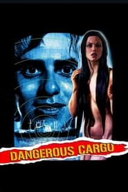 Dangerous Cargo' Poster