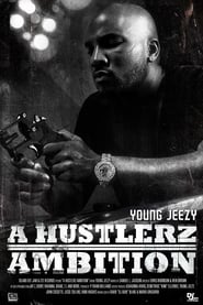 Young Jeezy A Hustlerz Ambition' Poster