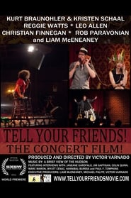 Tell Your Friends The Concert Film' Poster