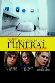 Instrucciones para mi funeral' Poster
