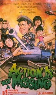 Action Is Not Missing' Poster