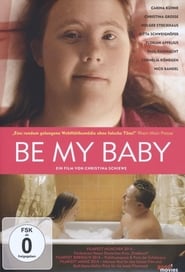 Be My Baby' Poster