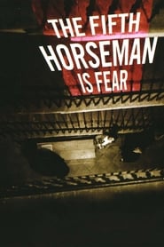 The Fifth Horseman Is Fear' Poster
