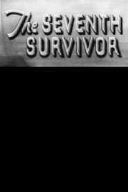 The Seventh Survivor' Poster