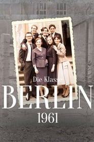 Die Klasse  Berlin 61' Poster
