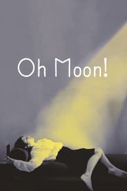 Oh Moon' Poster