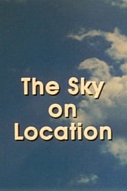 The Sky on Location' Poster