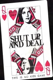 Shut Up and Deal' Poster