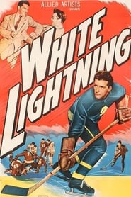 White Lightning' Poster