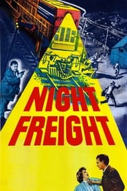 Night Freight' Poster