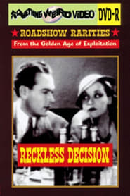 Reckless Decision' Poster