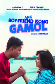 Ang Boyfriend Kong Gamol' Poster