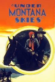 Under Montana Skies' Poster