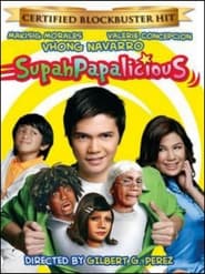 SupahPapalicious' Poster