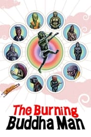 The Burning Buddha Man' Poster