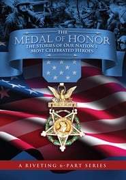 The Medal of Honor The Stories of Our Nations Most Celebrated Heroes' Poster