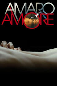 Amaro amore' Poster