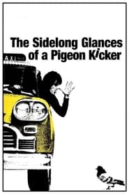 The Sidelong Glances of a Pigeon Kicker' Poster
