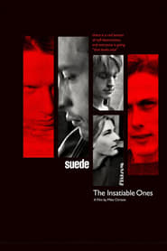 Suede The Insatiable Ones' Poster