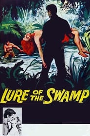 Lure of the Swamp' Poster
