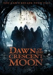 Dawn of the Crescent Moon' Poster