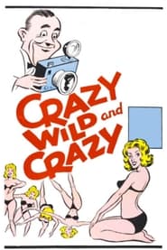 Crazy Wild and Crazy' Poster
