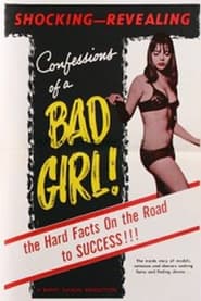 Confessions of a Bad Girl' Poster