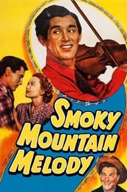 Smoky Mountain Melody' Poster