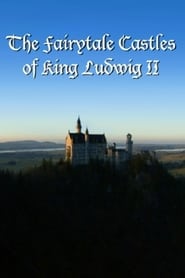 The Fairytale Castles of King Ludwig II' Poster