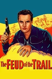 The Feud of the Trail' Poster