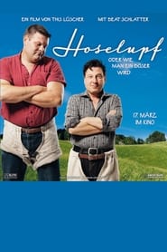 Hoselupf' Poster