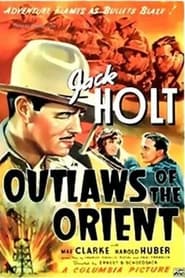 Outlaws of the Orient' Poster
