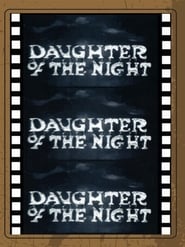 Daughter of the Night' Poster