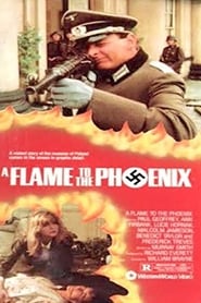 A Flame to the Phoenix' Poster