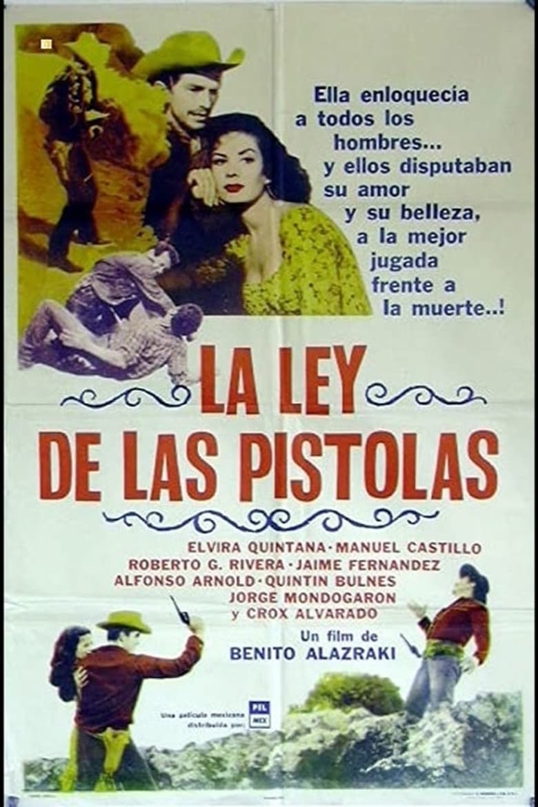 La ley de las pistolas Poster