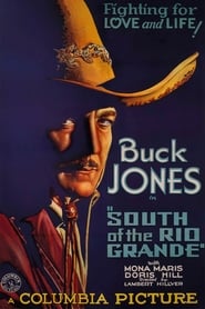 South of the Rio Grande' Poster