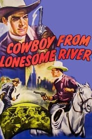 Cowboy from Lonesome River' Poster