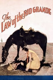 Law of the Rio Grande' Poster