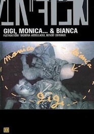 Gigi Monica et Bianca' Poster