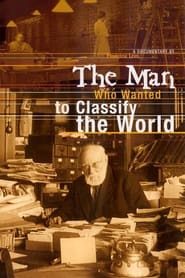 The Man Who Wanted to Classify the World' Poster