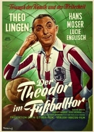 Der Theodor im Fuballtor' Poster