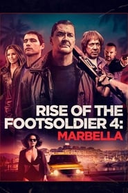 Rise of the Footsoldier 4 Marbella' Poster