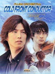 Fujimi Orchestra Cold Front Conductor' Poster