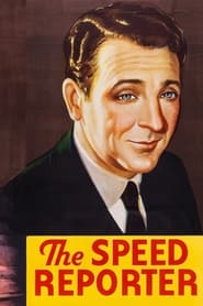 The Speed Reporter' Poster